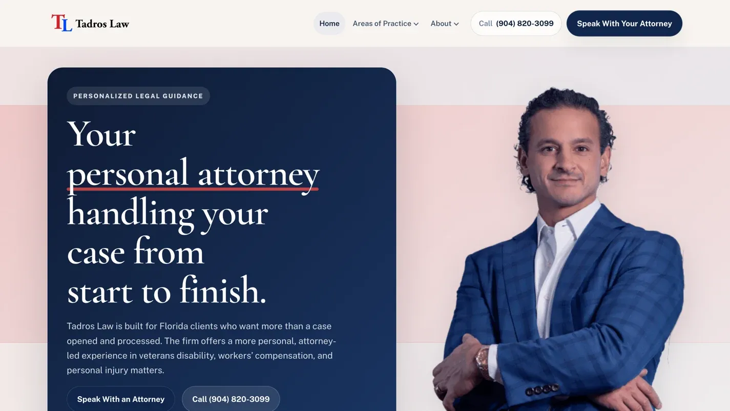 The Tadros Law home page: “Your personal attorney handling your case from start to finish”, beside a portrait of the attorney.